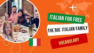 [Learn Italian For Free] - The Italian Family