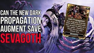 This NEW Sevagoth Augment (Dark Propagation) Breathes New Life into Him! | Warframe Jade Shadows