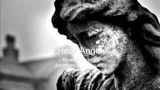 I Hear Angels - Jonathan Taylor