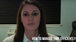 How to Manage Time Efficiently