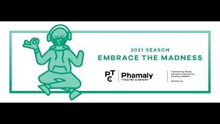 Phamaly Theatre Company 2021  Season in Review