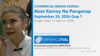 Commercial Breaks of GMA during Abot Kamay Na Pangarap - September 25, 2024 Gap 1