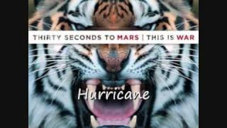 30 Seconds To Mars - Hurricane (HD sound)