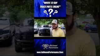 Where To Buy Truck Parts Online | Hellhound Performance