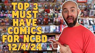 Must Have Comic Books for #NCBD 12/4/24