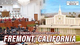 Newly Renovated House of Worship Dedicated to God in Fremont, California |  INC News World