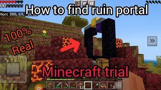 how to find ruin portal | Minecraft trial gameplay