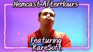 Nemcast After Hours Ep. 3 A Rare Appearance