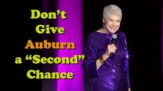 Jeanne Robertson - Don't Give Auburn a "Second" Chance