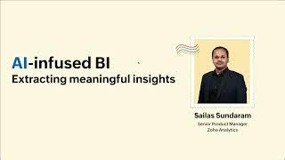 AI-infused BI - Extracting meaningful insights | Zoholics USA 2025
