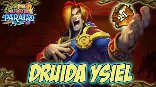 Druida Ysiel, top 21 día uno de season  | Peligro en el Paraíso | Hearthstone Salvaje en Español