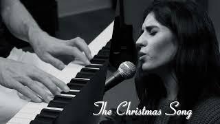 The Chistmas Song - cover by Ana Dominguez and Ivan Oechsle