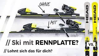 Kaufberatung: Ski mit Rennplatte oder ohne?!