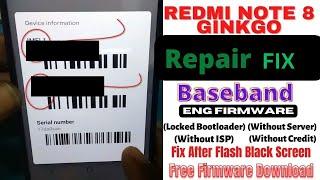 Redmi Note 8 Ginkgo | Repair FIX | Locked Bootloader | Without Server | Without SP / Without Credit