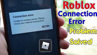 Roblox Unable to Contact Server Android | How to fix Roblox connection error android