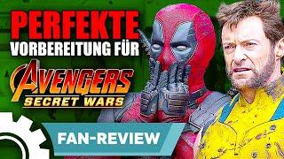 PERFEKTE Vorbereitung für Avengers: Secret Wars I Deadpool & Wolverine SPOILER-Review