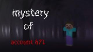 Account 671|Minecraft Creepypasta