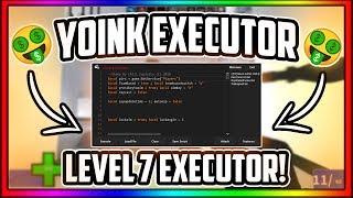 *NEW* OP LEVEL 7 EXECUTOR! (Games, Loadstrings, Full Lua) YOINK EXECUTOR