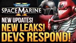 Warhammer 40K Space Marine 2 - New Leaks!  They're Doing It!  New Dev Responses and Updates!