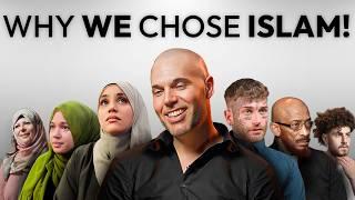 We Asked 10 Converts: Why Islam?