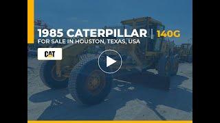 CAT 140G Motor Grader For Sale