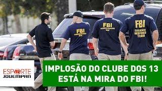 FBI pode revelar mistério sobre o fim do Clube dos 13. ENTENDA!