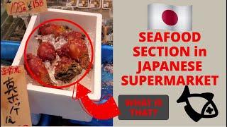 Exploring Fresh Japanese Seafood Delights at Takadaya Supermarket 