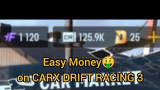 CarX Drift Racing 3 Mobile - How to get Money Easily