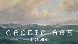 Celtic Sea, 403 A.D.