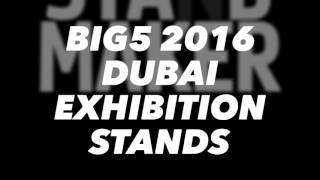 Exhibition Stand Design Company In Dubai | Big5 2016 | StandMakerDubai.com