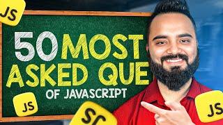 50 JavaScript Interview Questions Solved in 1 Hour