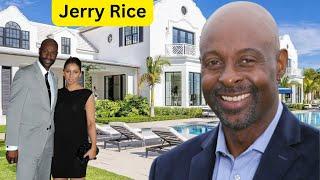 MEET JERRY RICE`S 2 WIVES, 3 KIDS, AGE, HEIGHT, LIFE STORY, HOUSE TOUR, LIFESTYLE AND NET WORTH