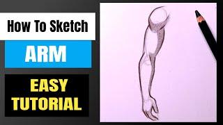 How to sketch an Arm step by step | How to draw Arms | Arm drawing Lesson/tutorial for beginners