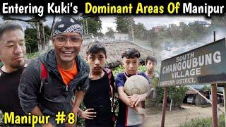 Finally Entered Kuki-Dominant Manipur  | An Unforgettable Experience