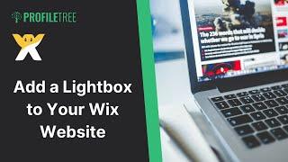 Add a Lightbox to Your Wix Website | Wix Website Tutorial | Wix for Beginners | Build a Wix Website