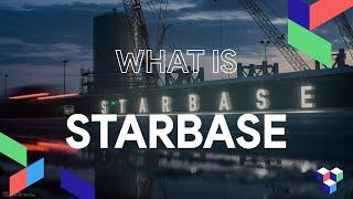 What Is SpaceX's STARBASE