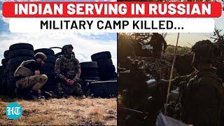 Indian Citizen Working At Russian Military Camp Killed In Ukrainian Shelling; Family Members Say…