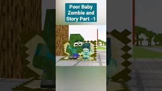 Poor Baby Zombie and Story Share a Meal Minecraft Animation. Monster School #minecraft #shorts