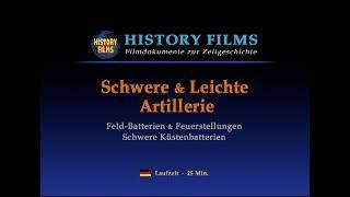 Schwere und Leichte Feldartillerie (ARCHIV, original Wochenschau 2.Weltkrieg, seltene Aufnahmen)