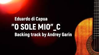 O Sole mio - backing track by Andrey Garin