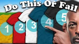 Top 5 Things You ACTUALLY Need To Start A T-Shirt Business