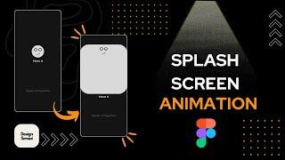 Splash screen animation Easy (Figma) 