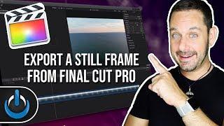 Export A Still Image From Final Cut Pro X