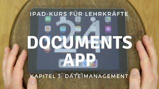 3.4 Dateimanagement - Documents App