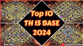 NEW TOP 10 BEST TH15 BASE LAYOUT LINKS | CLASH OF CLANS TH15 BASE LAYOUT 2024