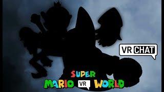 Super Mario VR World - Enter the Main Antagonist