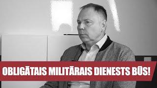 OBLIGĀTAIS MILITĀRAIS DIENESTS BŪS! | Arnolds Libeks un Raimonds Rublovskis