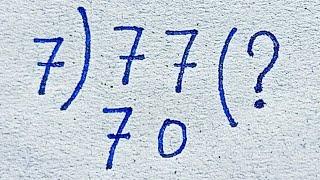 Funny math problem solve  | math puzzle | how to solve 7÷77 ?