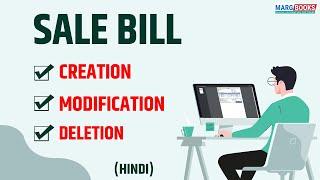 Sale Bill Creation | Modify and Delete Sale Bill [Hindi] in Marg Books | ONLINE Accounting