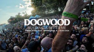 Dogwood - Building a Better Me (Live at Furnace Fest 2024)